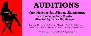 AUDITIONS for ANTON IN SHOW BUSINESS: March 10 & 13, 2018 at Augustana Lutheran Church