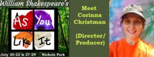Meet Corinna Christman, director/producer of As You Like It