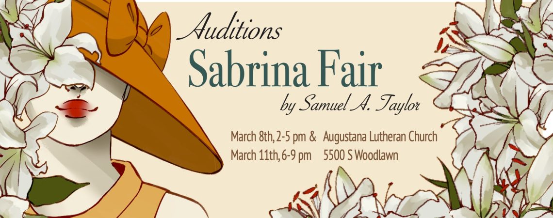 Sabrina Fair auditions coming in March!