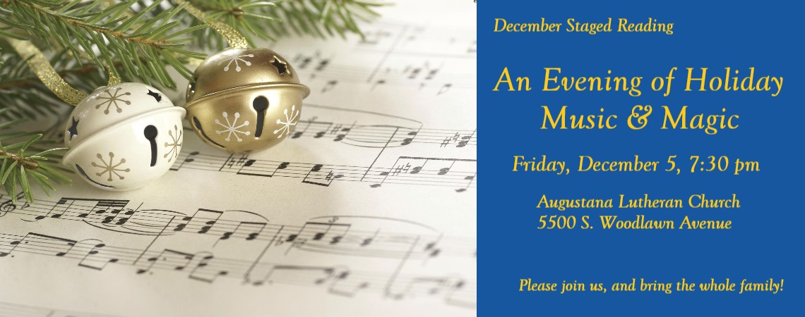 December Staged Reading: An Evening of Holiday Music & Magic