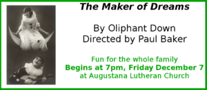 FRIDAY STAGED READING: The Maker of Dreams