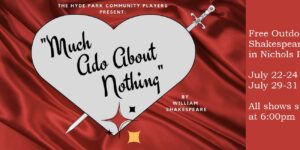 Summer Shakespeare Returns to Nichols Park on Friday, July 22 with Much Ado About Nothing