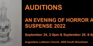 AUDITIONS for An Evening of Horror and Suspense 2022