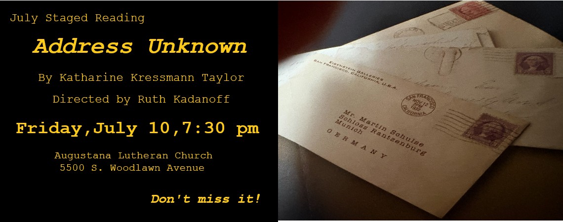 July Staged Reading: “Address Unknown” by Kathrine Kressmann Taylor